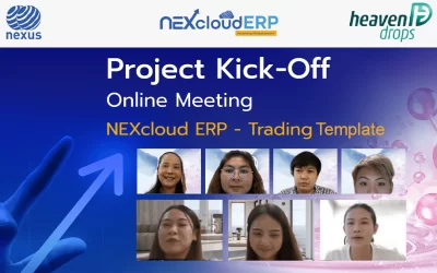 HEAVEN DROPS เปิดตัวโครงการ Kick-off Meeting for NEXcloud ERP – Trading Template เพื่อเสริมศักยภาพธุรกิจ